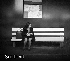 Sur le vif