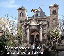 Madagascar de Tana � Tul�ar